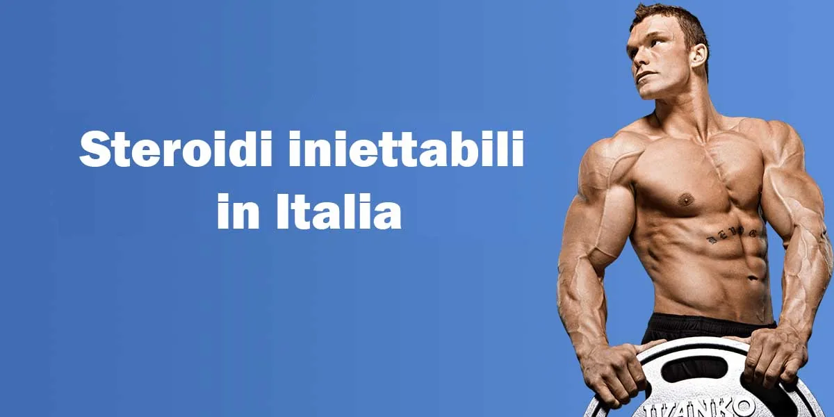 Steroidi iniettabili in Italia